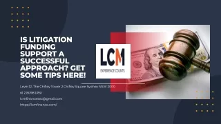 Is Litigation Funding Support a Successful Approach Get Some Tips Here!