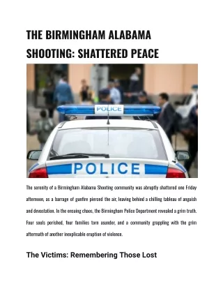 THE BIRMINGHAM ALABAMA SHOOTING: SHATTERED PEACE