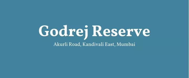 godrej reserve akurli road kandivali east mumbai
