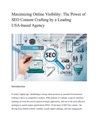 Maximizing Online Visibility_ The Power of SEO Content Crafting by a Leading USA-based Agency
