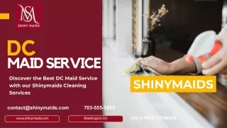 Discover the Best DC Maid Service with our Shinymaids Cleaning Services