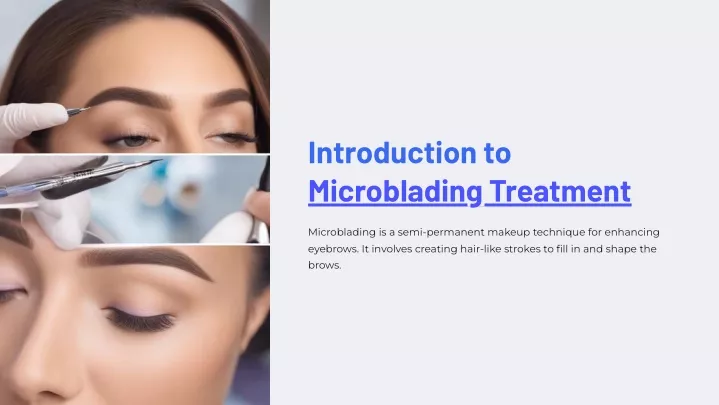 introduction to microblading treatment