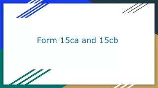 Form 15CA and form 15CB – Complete guide on filing