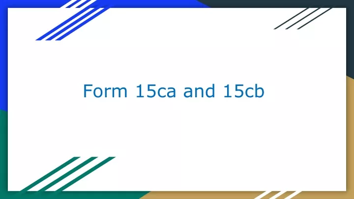 form 15ca and 15cb