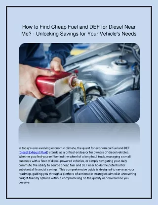 How to Find Cheap Fuel and DEF for Diesel Near Me? - Unlocking Savings for Your