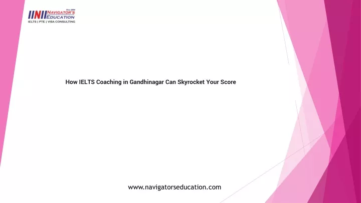 how ielts coaching in gandhinagar can skyrocket your score