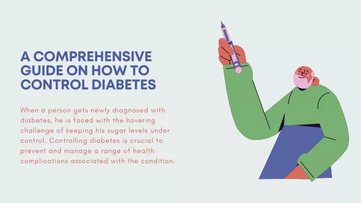 a comprehensive guide on how to control diabetes