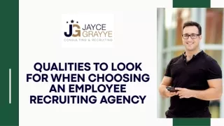 Qualities to Look for When Choosing an Employee Recruiting Agency