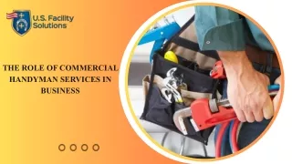The Role of Commercial Handyman Services in Business