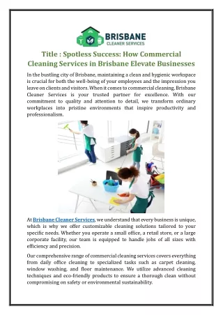 Spotless Success: How Commercial Cleaning Services in Brisbane Elevate Businesse