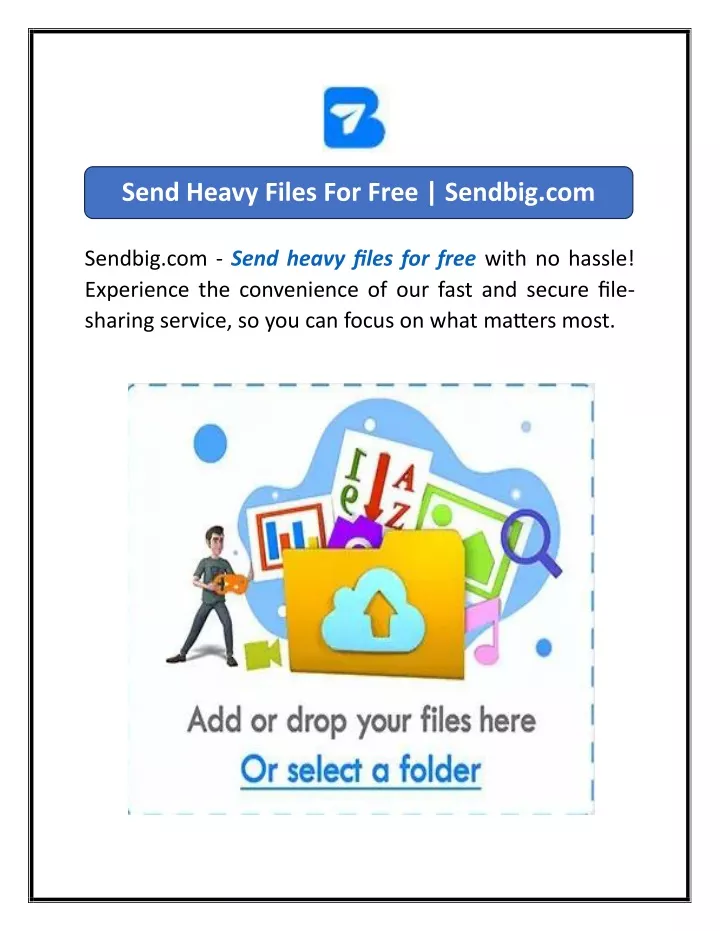 send heavy files for free sendbig com