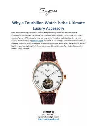 Why a Tourbillon Watch is the Ultimate Luxury Accessory