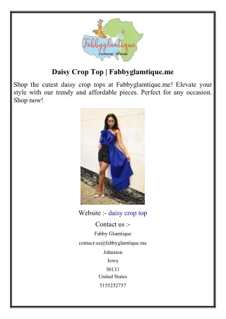 Daisy Crop Top  Fabbyglamtique.me