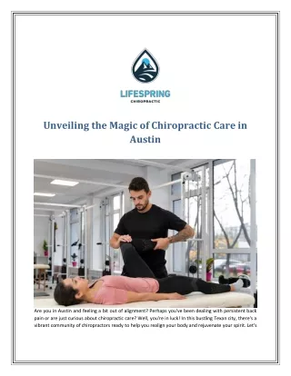 Unveiling the Magic of Chiropractic Care in Austin