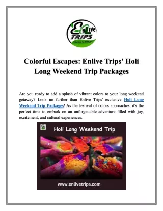 Colorful Escapes: Enlive Trips' Holi Long Weekend Trip Packages
