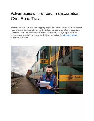 Advantages of Railroad Transportation Over Road Travel