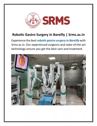 Robotic Gastro Surgery In Bareilly Srms.ac.in