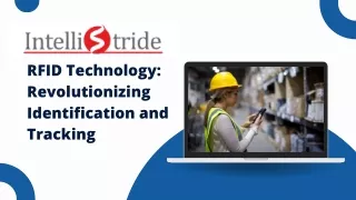 RFID Technology Revolutionizing Identification and Tracking