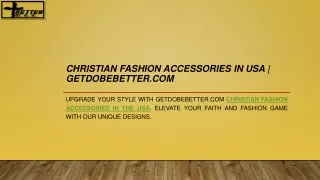 Christian Fashion Accessories In Usa | Getdobebetter.com