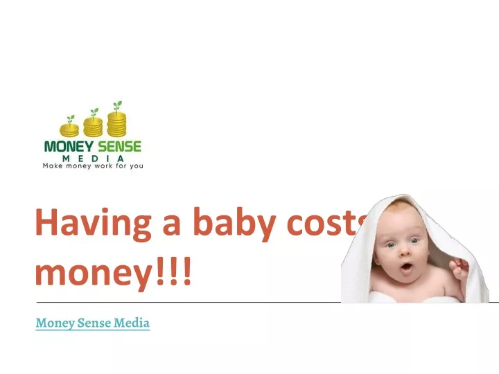 having a baby costs money