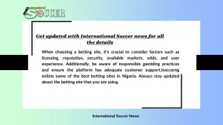 Get international soccer news at the best platform