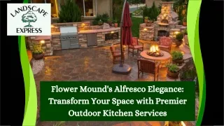Flower Mound's Alfresco Elegance Transform Your Space with Premier Outdoor Kitchen Services