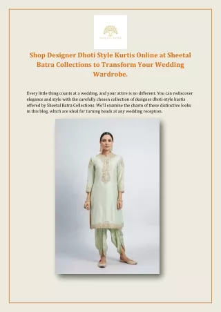 Shop Designer Dhoti Style Kurtis Online at Sheetal Batra Collections to Transfor