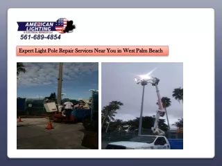 Expert Light Pole Repair Services Near You in West Palm Beach