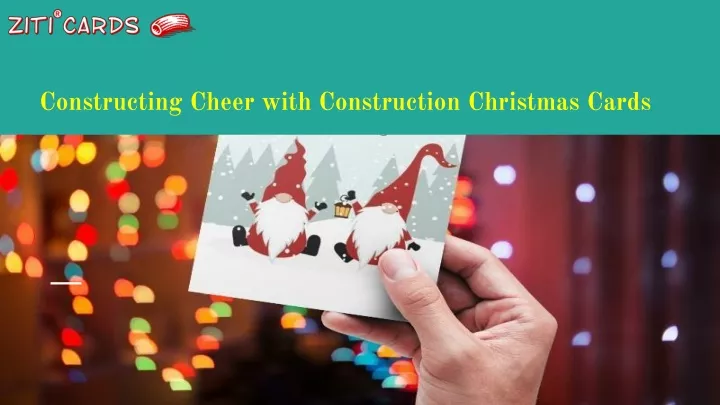 constructing cheer with construction christmas cards