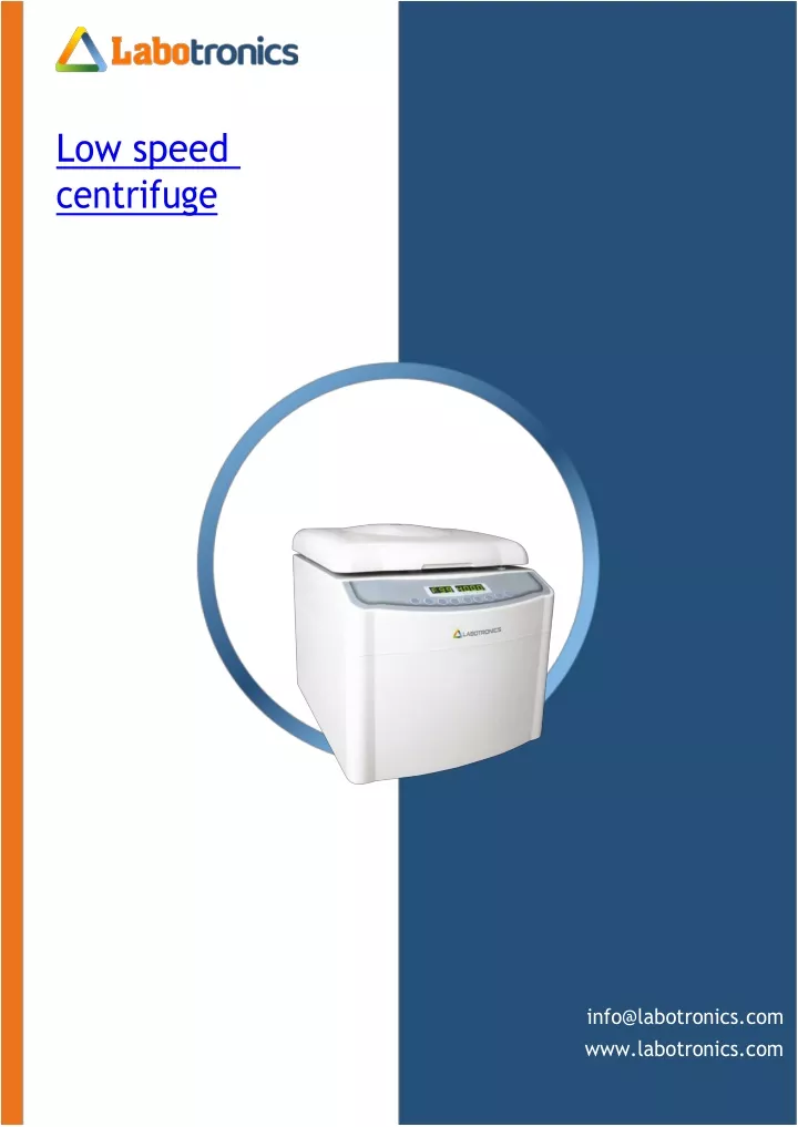 low speed centrifuge