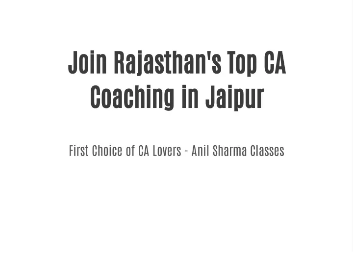 join rajasthan s top ca coaching in jaipur