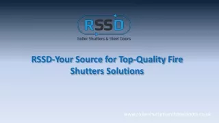 RSSD-Your Source for Top-Quality Fire Shutters Solutions
