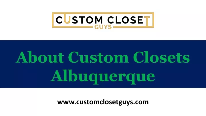 about custom closets albuquerque