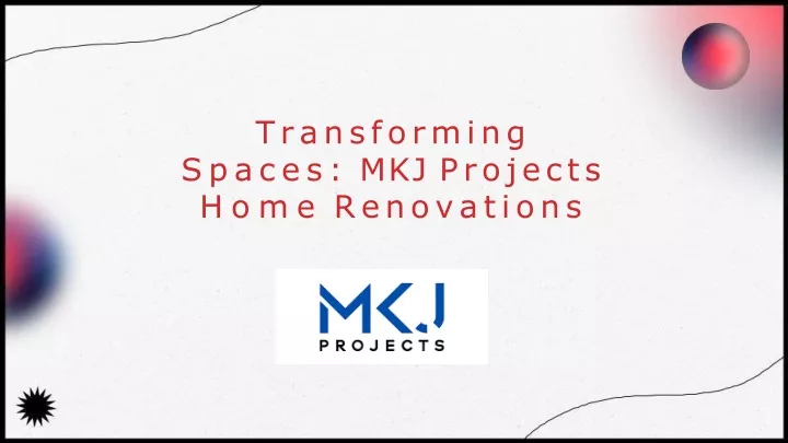 transforming spaces mkj projects home renovations