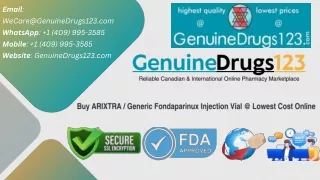 Cost of Fondaparinux (Arixtra) Injection - GenuineDrugs123
