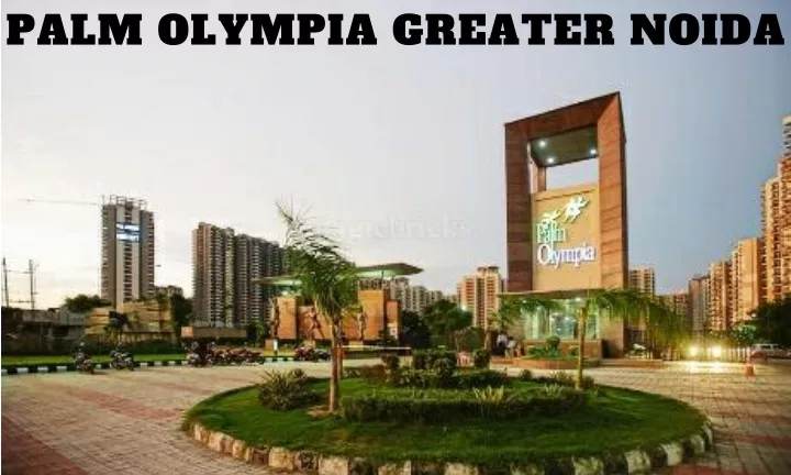 palm olympia greater noida