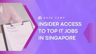 Top IT Jobs in Demand : Your Insider Guide with Base Camp Singapore