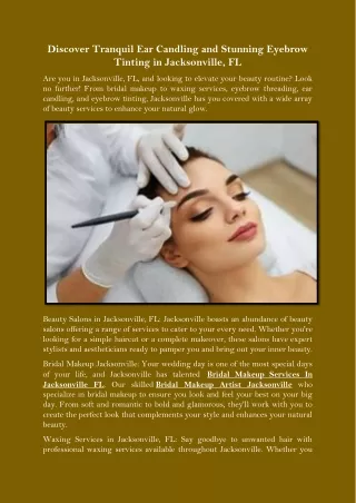 Discover Tranquil Ear Candling and Stunning Eyebrow Tinting in Jacksonville, FL