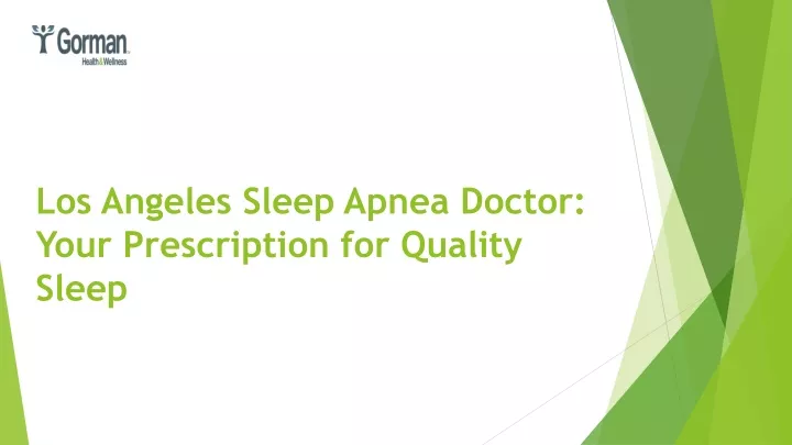 los angeles sleep apnea doctor your prescription for quality sleep