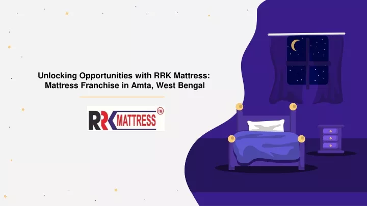 unlocking opportunities with rrk mattress