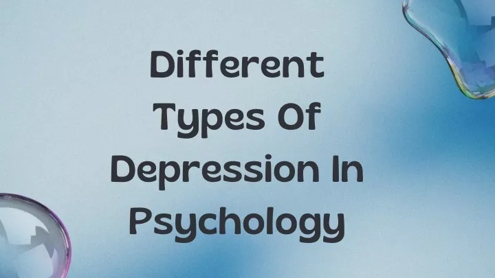 different types of depression in psychology