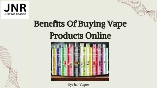 Benefits Of Buying Vape Products Online