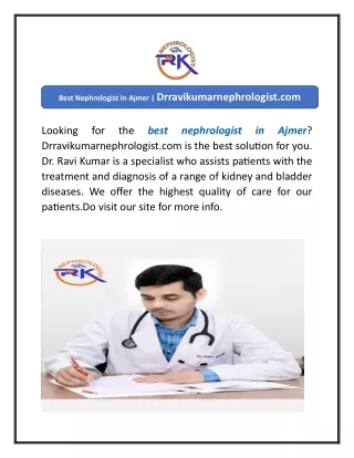 Best Nephrologist In Ajmer  Drravikumarnephrologist.com