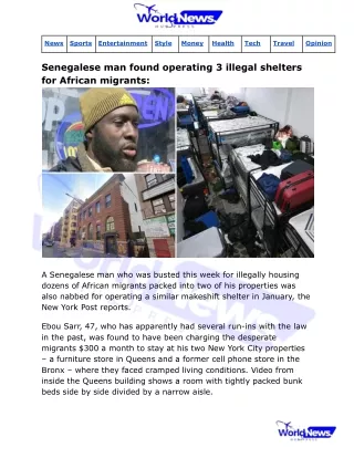 Senegalese man found operating 3 illegal shelters for African migrants