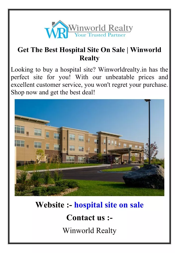 get the best hospital site on sale winworld realty