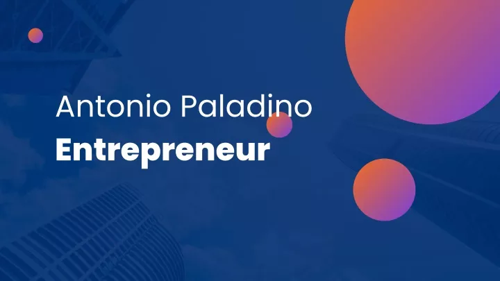 antonio paladino entrepreneur