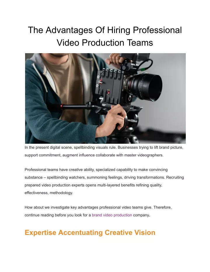 the advantages of hiring professional video