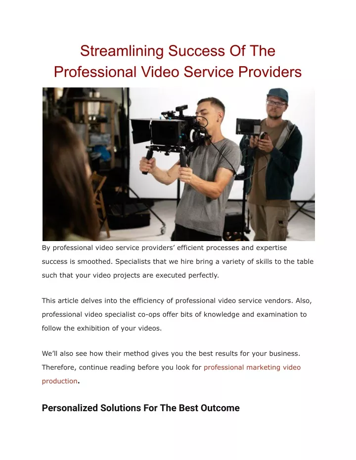 streamlining success of the professional video