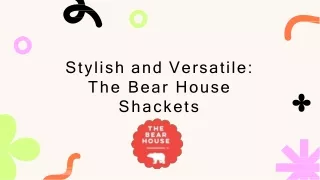 stylish-and-versatile-the-bear-house-shackets