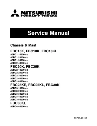 Mitsubishi FBC25KE, FBC25KL, FBC30K Forklift Trucks Service Repair Manual SN A3BC3-40200-UP